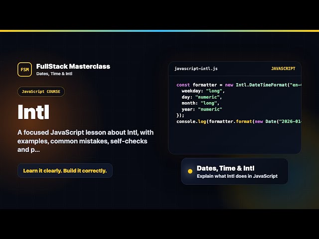 Intl Explained | FullStack Masterclass JavaScript Course