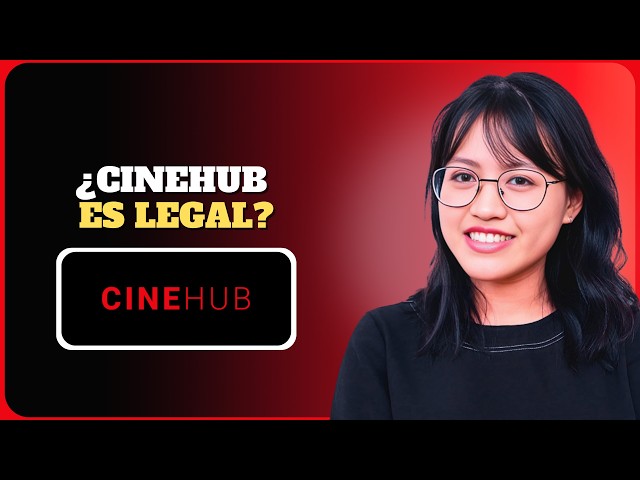 CineHub ¿Es Legal? La Verdad en 2026