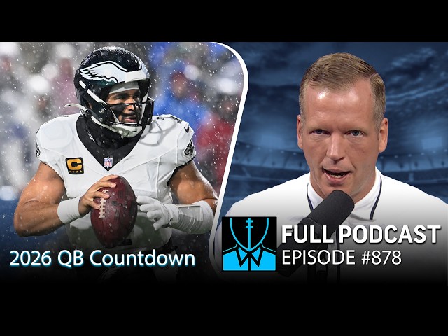 Simms QB Countdown #24-19: Make or Break | Chris Simms Unbuttoned (FULL Ep. 878) | NFL on NBC