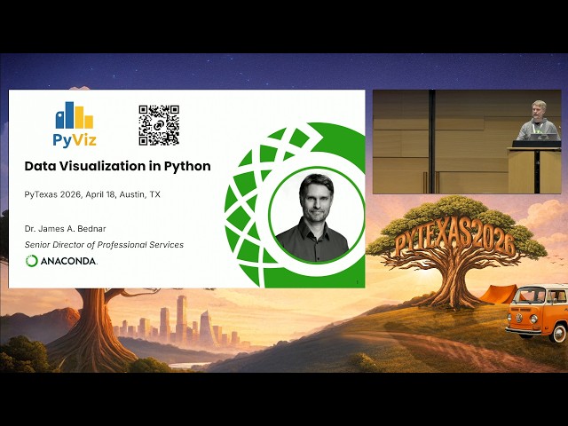 Data Visualization in Python (Dr. James A. Bednar) - PyTexas 2026