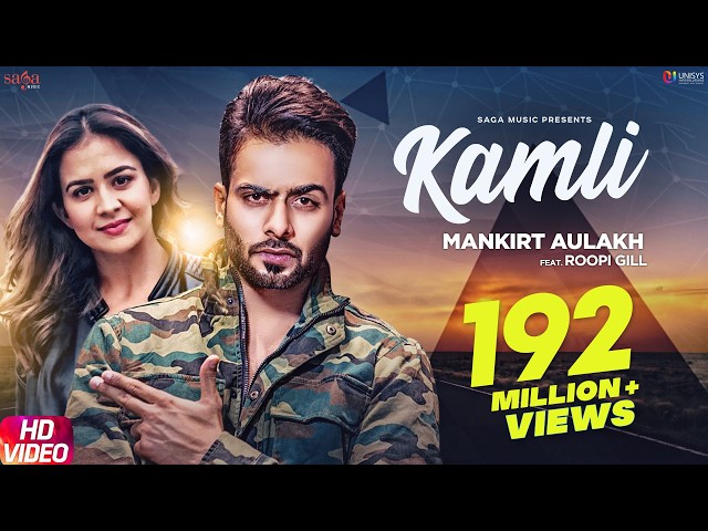 Kamli (Official Song) - Mankirt Aulakh Ft. Roopi Gill | Sukh Sanghera | Latest Punjabi Songs 2018