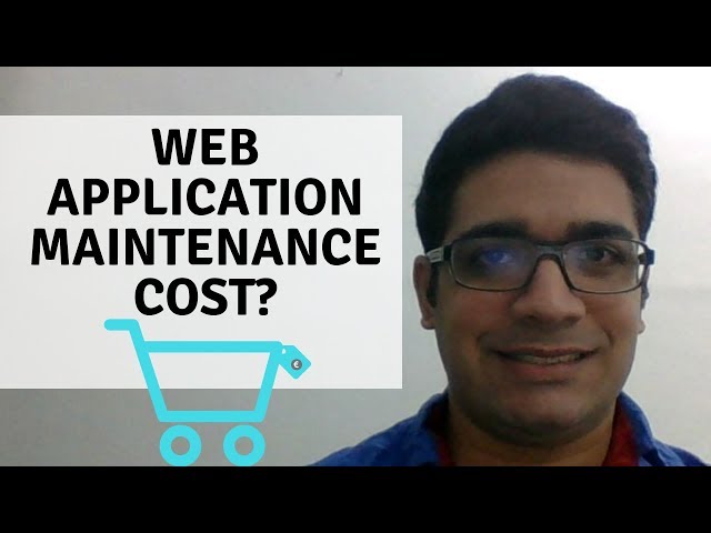 How Much Does Web Application Maintenance Cost?