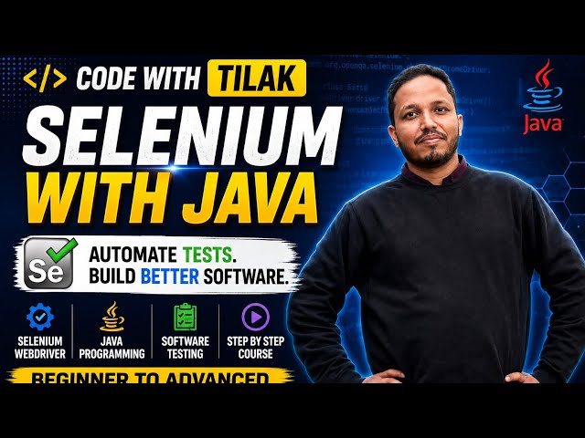 Selenium with Java | Software Automation Testing | Software Testing Course | Selenium WebDriver