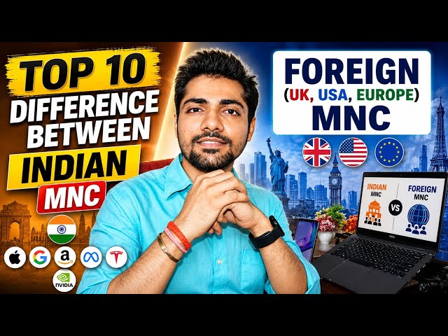 Top 10 Differences: Indian IT MNC vs USA, UK & European MNC | Microsoft, Google, Amazon, Apple Meta