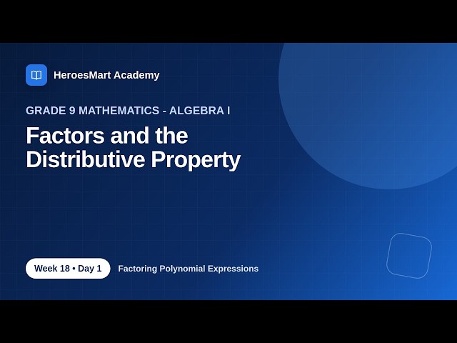Grade 9 Mathematics - Algebra I Week 18 Day 1 | Bible-Based Learning by HeroesMart Academy