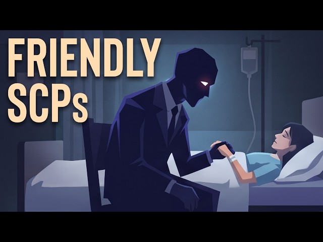 Top 14 Friendliest SCP