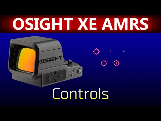 Controles de la Osight XE AMRS