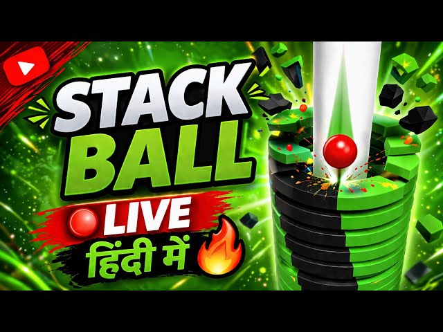 Stackball 🔴 LIVE Hindi 🔥