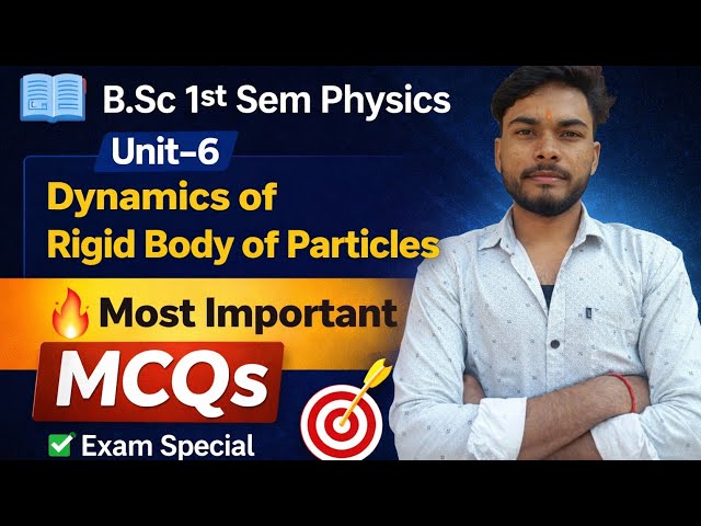 bsc 1st sem physics unit - 6 dynamic of a rigid body  #bsc #mjpru #physics#iitjam #dduuniversity
