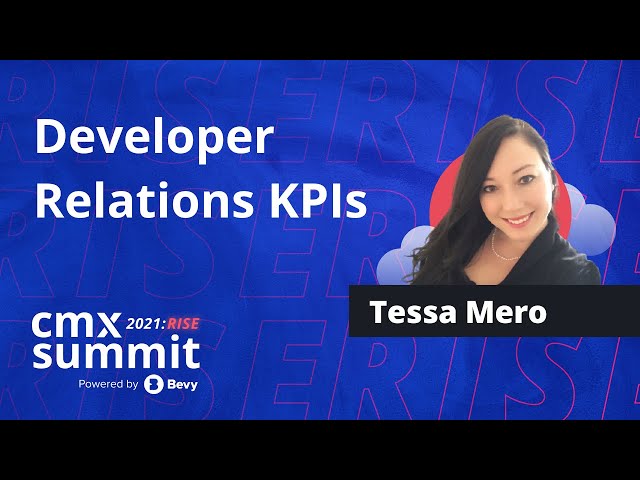 Developer Relations KPIs [Workshop] | Tessa Mero
