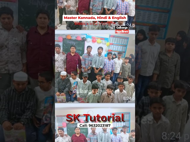SK Tutorial Gulbarga starts new batch for 8th–10th students from 1st April |  9632023187