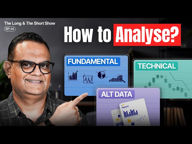 How to read the Market right? Technical vs. Fundamental vs. Alt Data | The Long & The Short Ep. 4