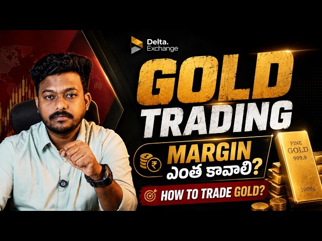 GOLD Trading in Delta Exchange 🔥 Futures, Options, Margin & Price Action Explained | Telugu