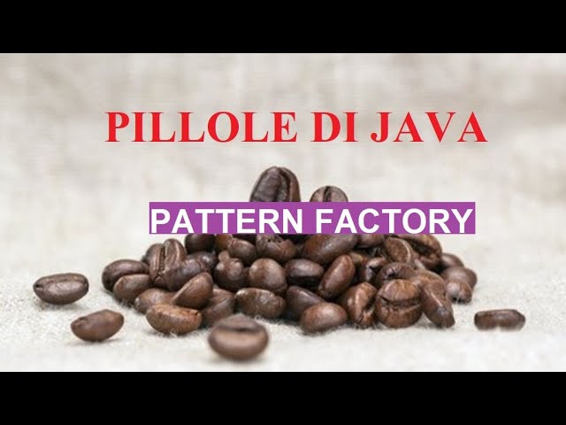 Pattern Factory in Java