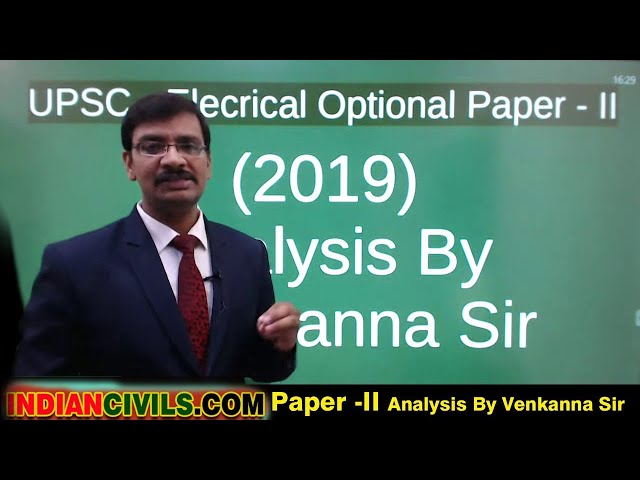 2019 Paper- II Analysis | Electrical Engineering - Optional | UPSC Exam | By Venkanna Sir