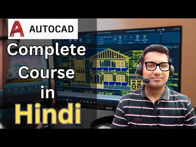 AutoCAD Complete Course in Hindi | AutoCAD Tutorial for beginners | learn AutoCAD