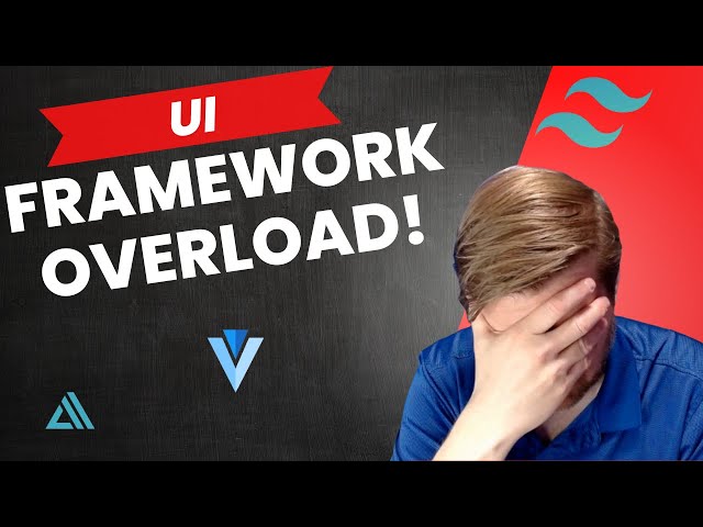 Tailwind vs MUI vs Quasar vs Vuetify - My Choice For My Next Project?