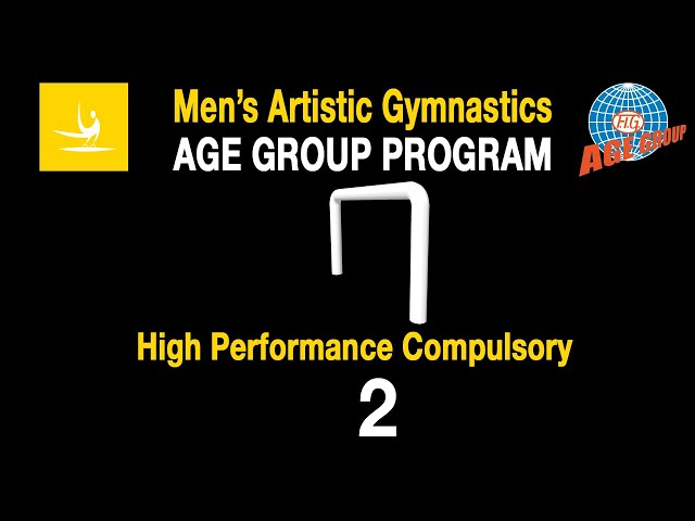 Men's Artistic Gymnastics Age Group Program - Horizontal Bar - High Performance Compulsory - HPC 2