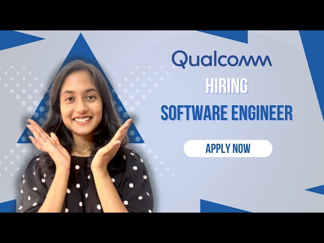 Qualcomm Hiring Software Engineers | 2027 Batch