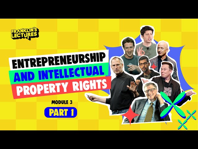 S2 Engineering Entrepreneurship & IPR | Module 3 - Part 1 | Franklin's Lectures | B.Tech KTU