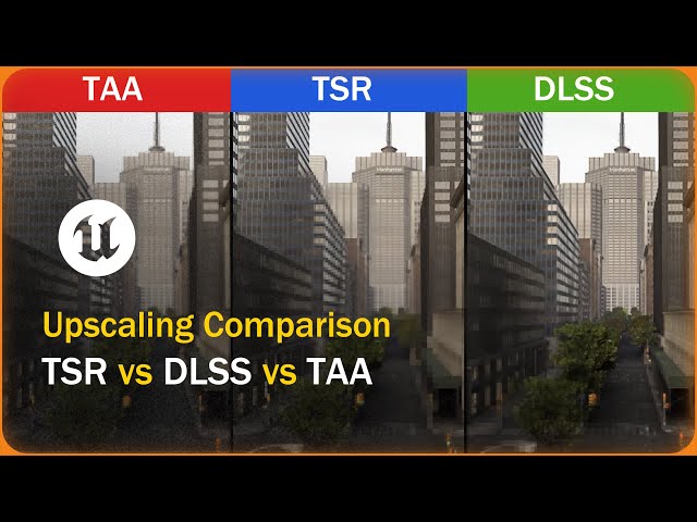 UE5 Upscaling Comparison: TSR vs DLSS 3.7 vs TAA Native