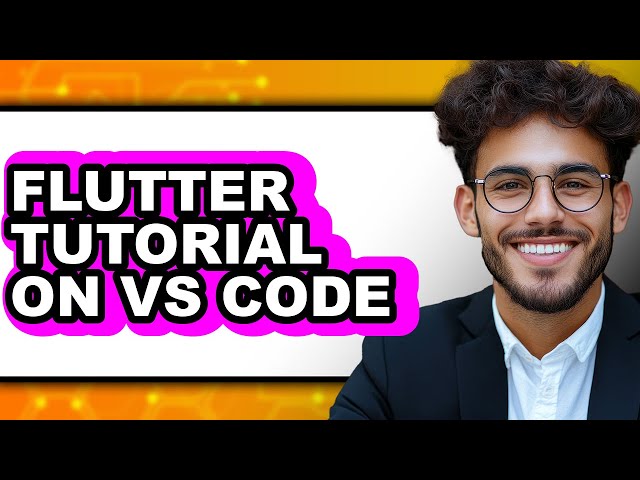Flutter Tutorial on VS Code - 2025 Comparison