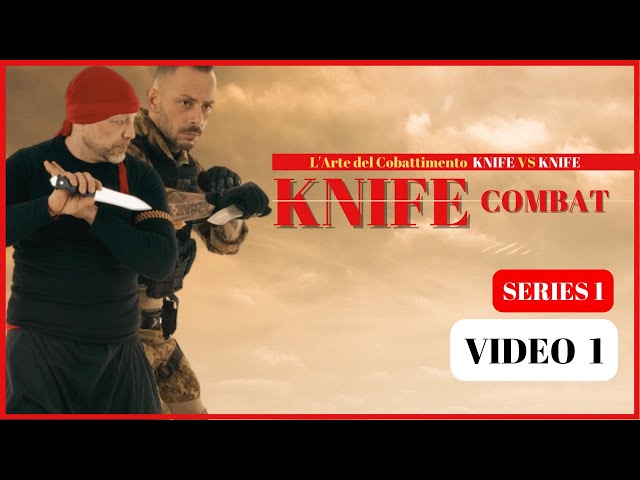 KNIFE vs KNIFE - Drill - Series 1 - Technical Video