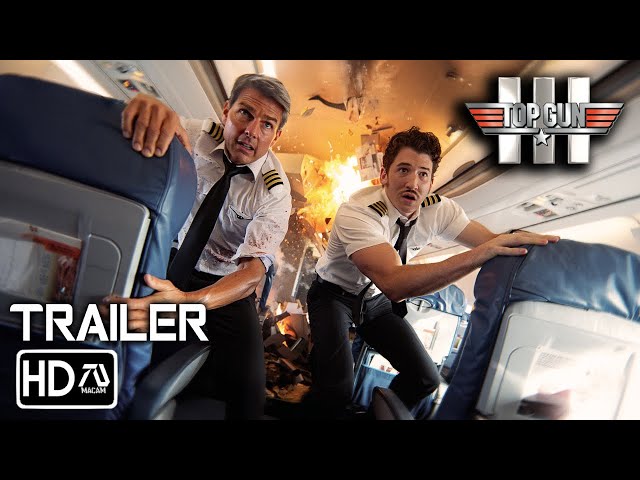 TOP GUN 3: FINAL WINGMAN Trailer (2026) Tom Cruise, Miles Teller | Pete Michell | Fan Concept 3.0