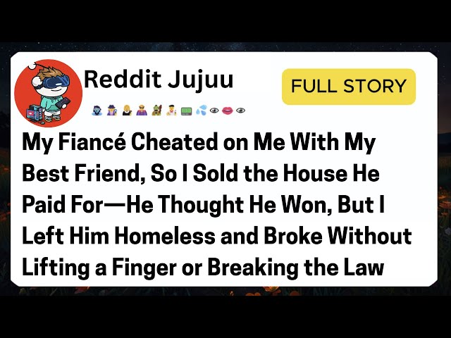 My Fiancé Betrayed Me, So I Legally Took Everything...
