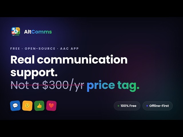 AltComms — Free, Offline AAC Communication App (Official Trailer)