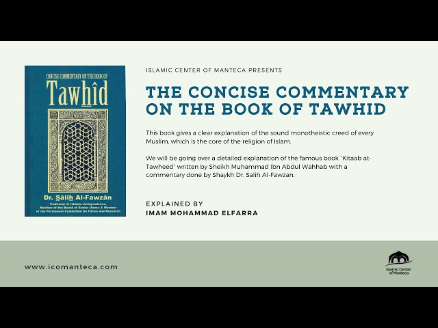 The Concise Commentary on the Book of Tawhid Explained by Shaykh Mohammad ElFarra