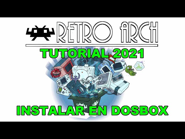 TUTORIAL DE RETROARCH 2020/21 | Ep 82: INSTALAR JUEGOS EN DOSBOX