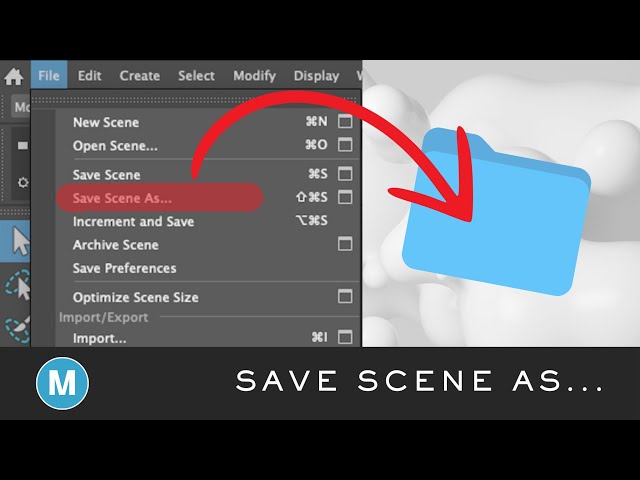 Autodesk Maya Basics | Part 02 | Save Scene As...