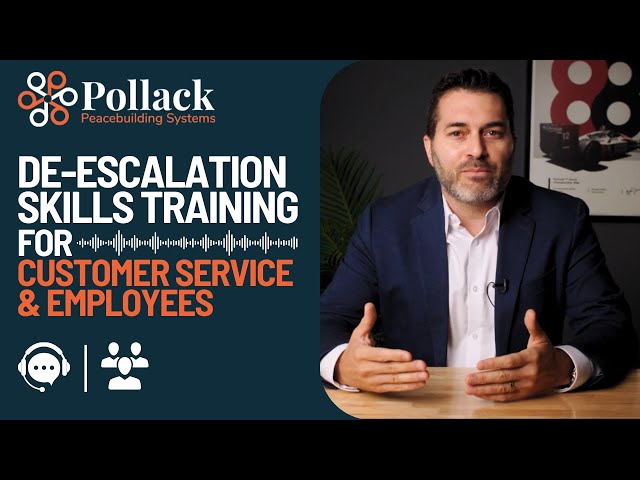 De-escalation Skills Training for Employees | Dr. Jeremy Pollack