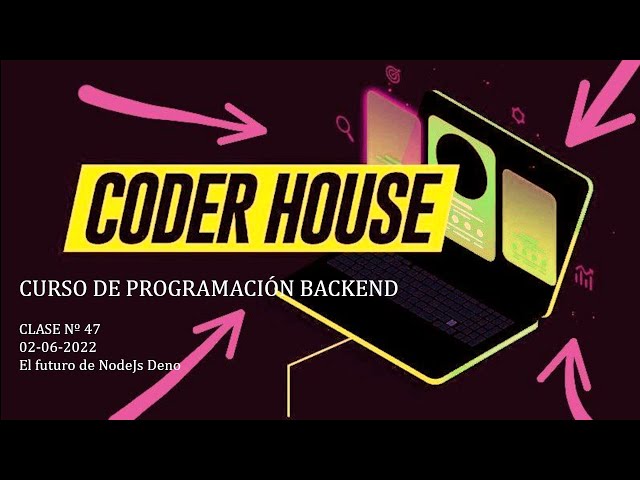 Clase 47: El fututo de NodeJs Deno (02-06-2022)