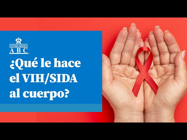 What Does HIV/AIDS Do to the Body?