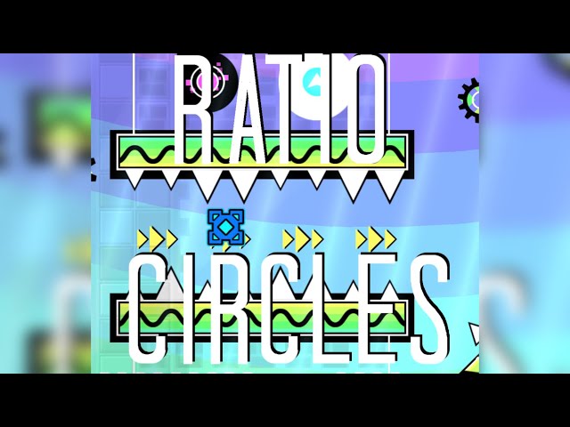 RATIO CIRCLES 100% + channel announcement! | Geometry Dash