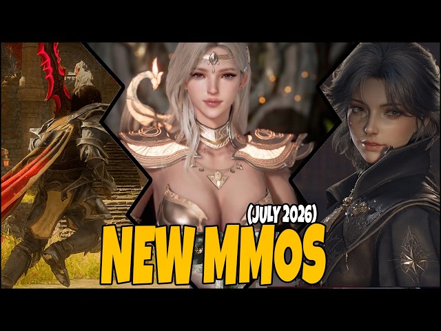 New MMORPGs Coming in July 2026 | What MMO Should You Play?