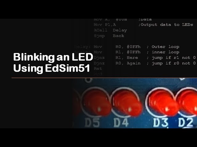 #15 Blinking an LED Using EdSim51.