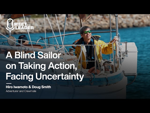 How to Face Uncertainty and Take Action: Lessons from a Blind Sailor's Pacific Crossing