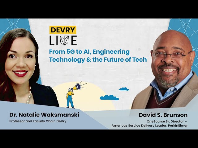 From 5G to AI, Engineering Technology & the Future of Tech | DeVry University