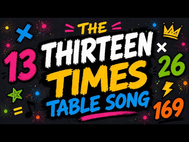13 Times Table (Song)