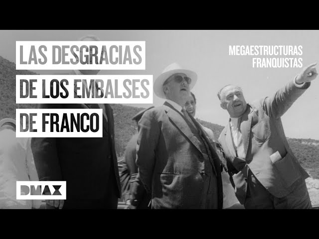 ¿Fueron adecuados los embalses de Franco en los pueblos del Ebro? | Megaestructuras franquistas