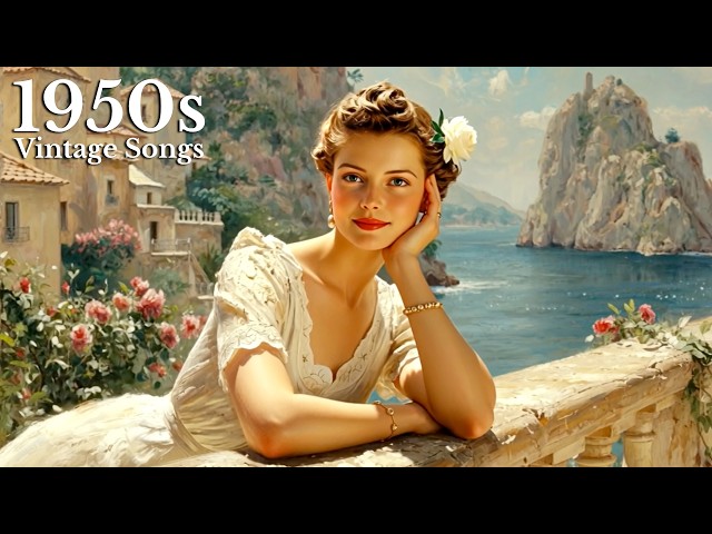 1950 Sueño Romántico de Primavera en Capri 🍋 Viejo Café de Piedra | Canciones Nostálgicas