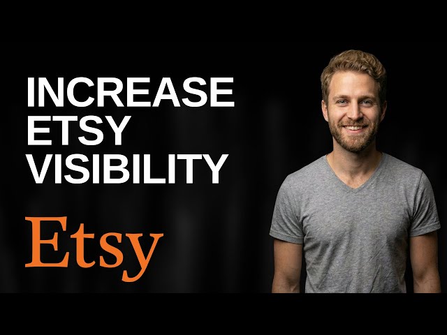 How To Increase Etsy Visibility (2026 Easy Guide)