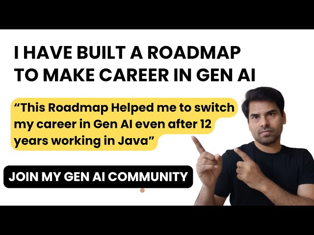 From Java to GenAI in 6 Months: My Step-by-Step Roadmap