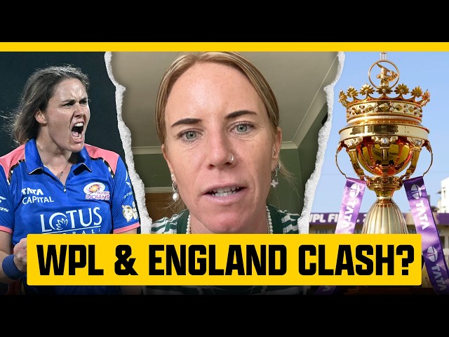 Big names absent from WPL auction list & could England players miss Sri Lanka T20Is for WPL?