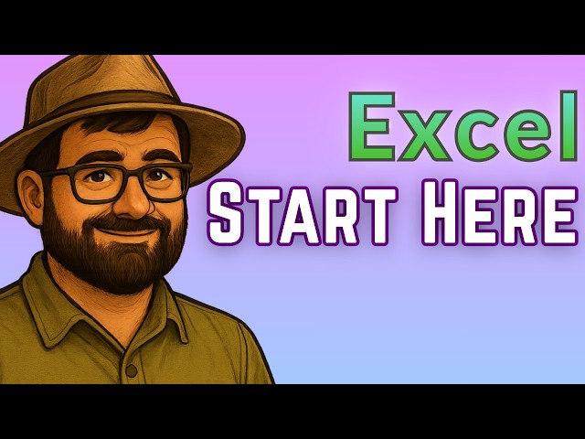Excel Tutorial for Absolute Beginners: Build Your First Spreadsheet