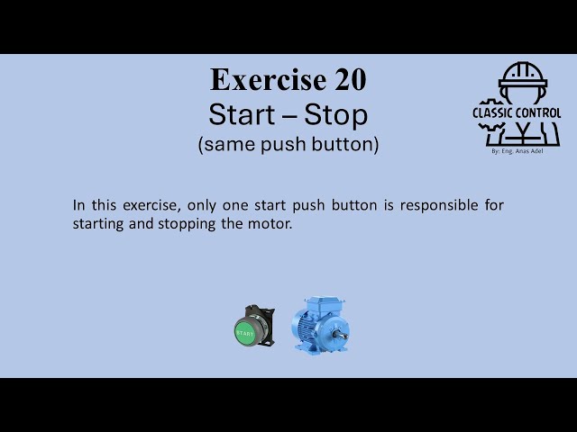 Classic Control #20 (Start – Stop (same push button) )