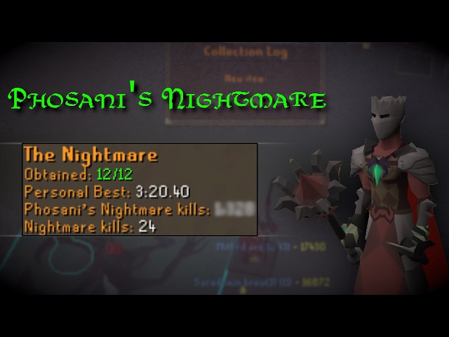 Completé Phosani's Nightmare con mi cuenta Ironman